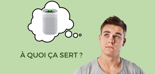 Qu'est-ce qu'un purificateur d'air ?